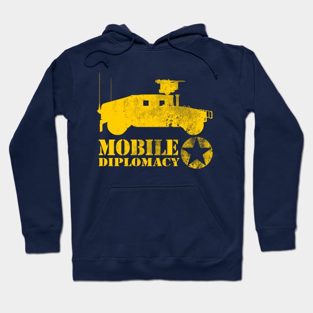 Army 4x4 Military Humor - Mobile Diplomacy Hoodie by TCP